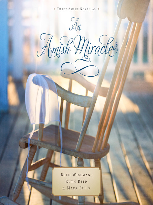 Title details for An Amish Miracle by Beth Wiseman - Available